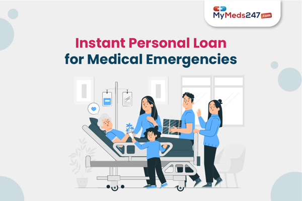 How to Get Instant Personal Loan for Medical Emergency